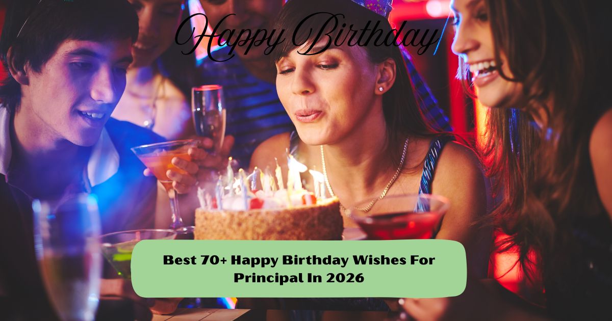 Happy Birthday Wishes For Principal