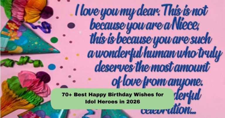 Birthday Wishes for Idol Heroes