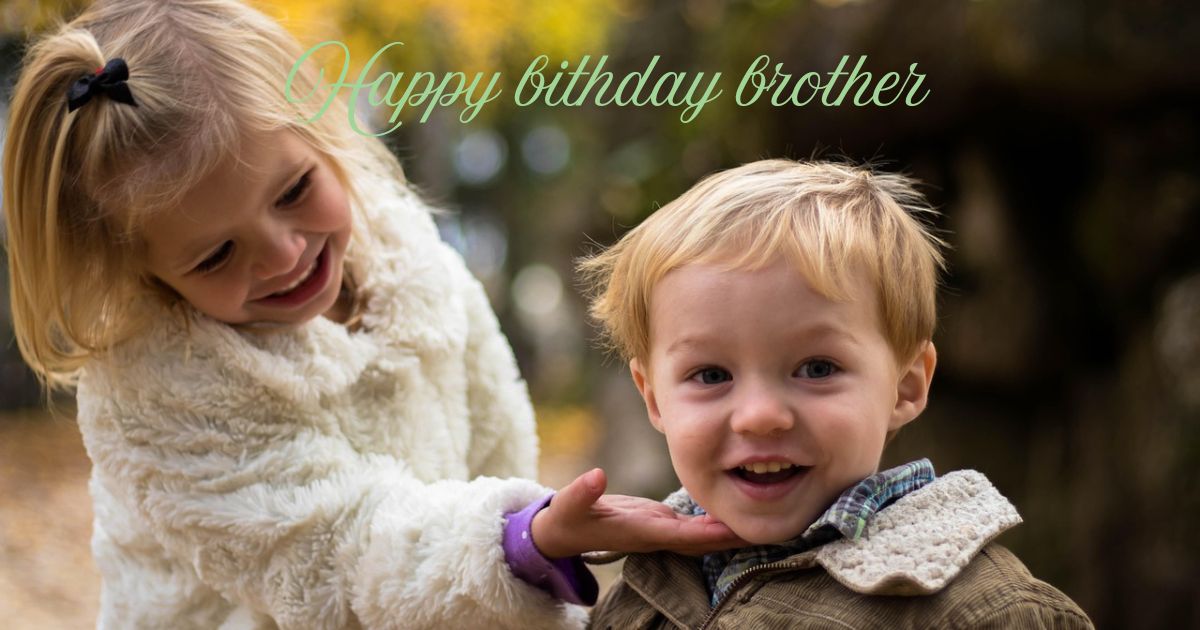 Birthday wishes for chota bhai