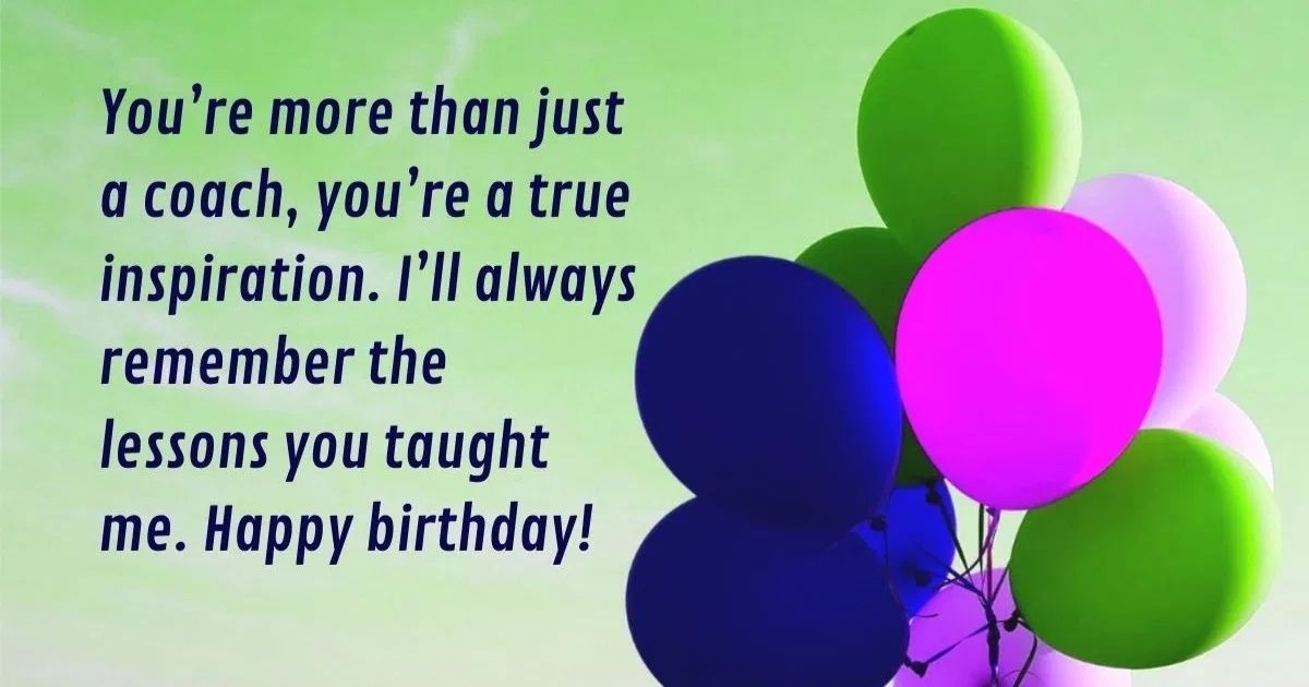 Happy birthday coach quotes