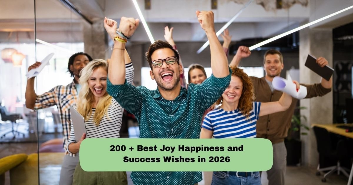 Joy Happiness and Success Wishes