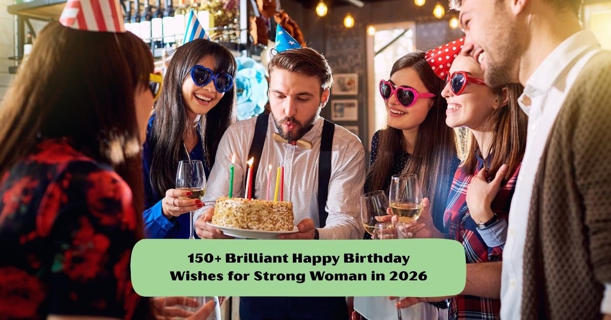 Birthday Wishes for Strong Woman