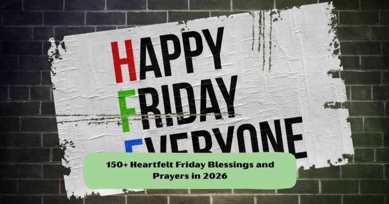 Friday Blessings and Prayers