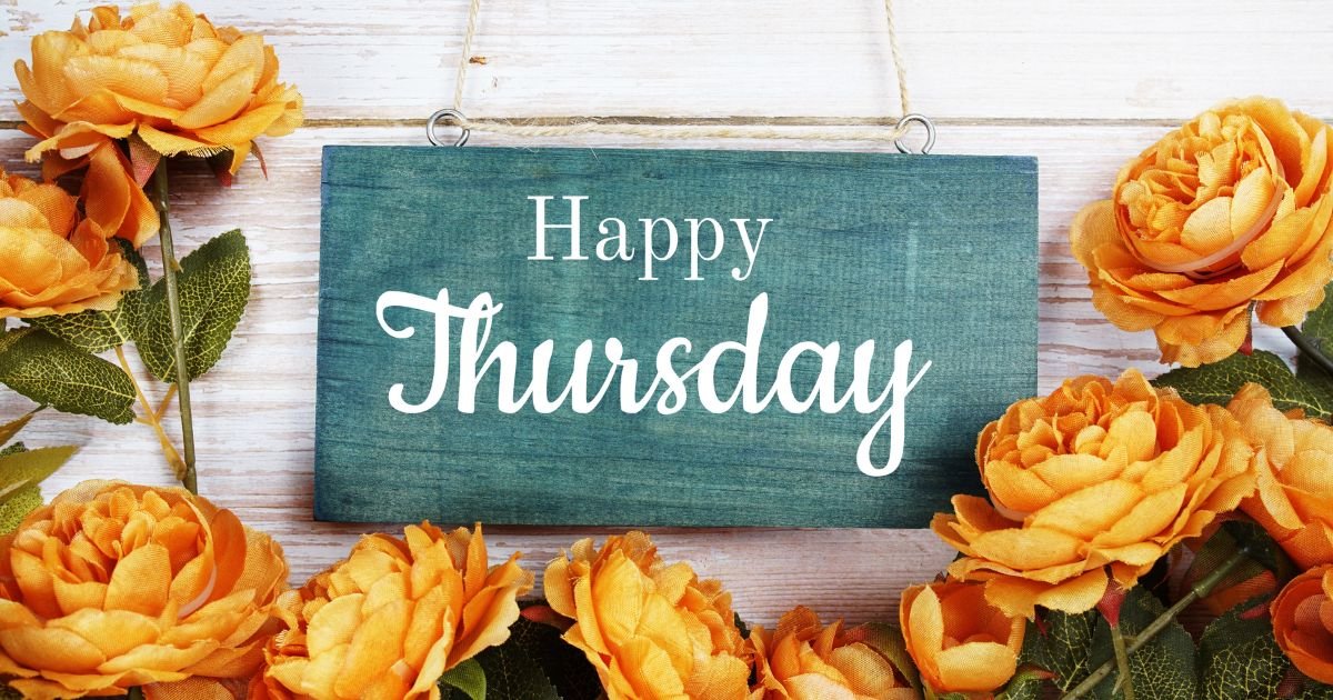 Thursday blessings and prayers